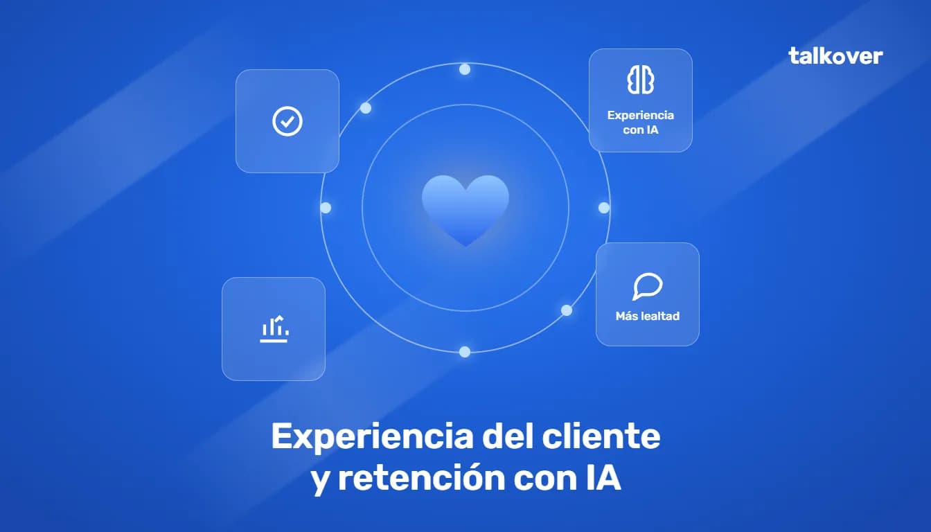 Su Empresa Invierte en Adquisición. ¿Y en Experiencia? Cómo la IA Cambia el Juego de la Retención